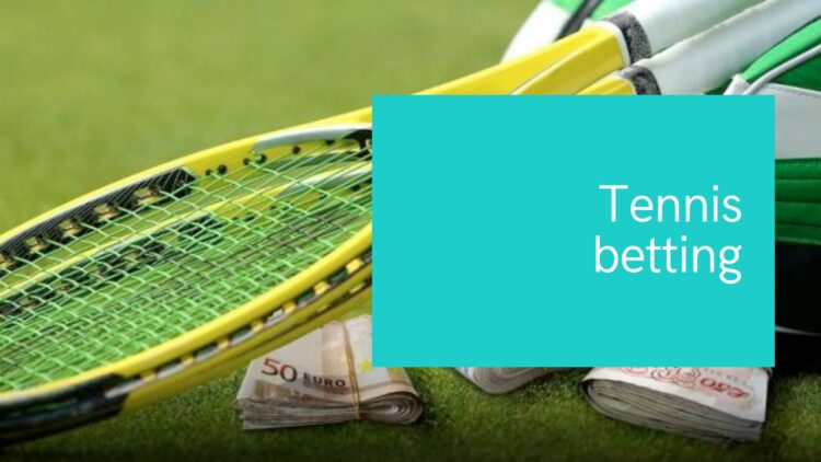 Tips on How to Bet on Tennis